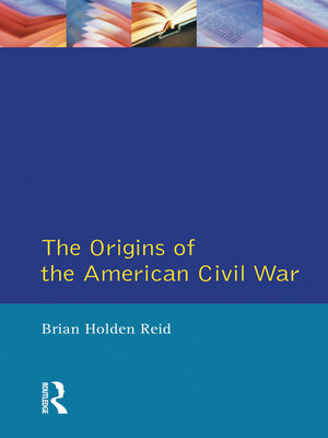cover image of The Origins of the American Civil War